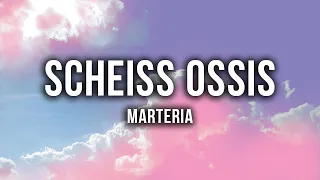 MARTERIA - SCHEISS OSSIS [Lyrics]