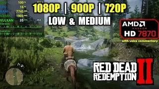 HD 7870 / R9 270X | Red Dead Redemption 2 - 1080p, 900p, 720p - Low & Medium