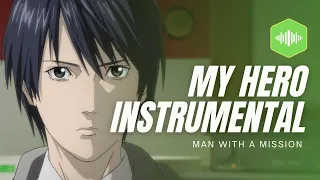 Inuyashiki Opening『Instrumental』~ My Hero - MAN WITH A MISSION