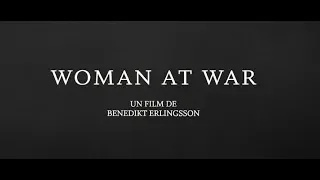 Woman at War - Bande annonce (Cannes 2018) HD VOST