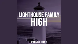 High (GwnMike Extended Remix)