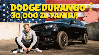 Dodge Durango z USA Za Grosze! Zaoszczędziliśmy Aż 30,000 Złotych!