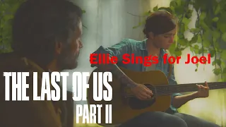 Ellie sings 'Take On Me' to Joel -The Last of Us Part II Mod