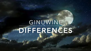 Ginuwine - Differences (s l o w e d + r e v e r b)