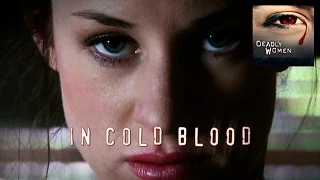 DEADLY WOMEN | In Cold Blood | S4E9