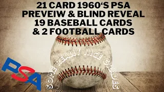 21 Card 1960s PSA Preview & Blind Reveal ....some high grades on 60's cards!