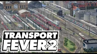 Gleisanlagen in Königsburg | Transport Fever 2 |  S01 #64