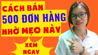 7 Cách Siêu Dễ Để Thu Hút Nhiều Khách Mua Hàng Của Bạn | Mẹo Bán Hàng Online #1