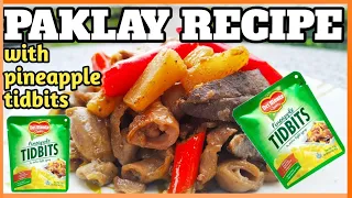 PAKLAY  WITH PINEAPPLE TIDBITS | THE TASTIEST FILIPINO PAKLAY RECIPE