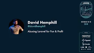 Abusing Laravel for Fun and Profit