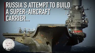 The Insanely Powerful Soviet Aircraft Carrier Program...