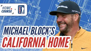 Home Course | Michael Block's California Home & Office