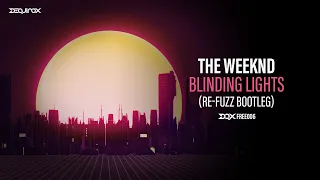 [DQXFREE006] The Weeknd - Blinding Lights (Re-Fuzz Bootleg)