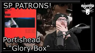 SP PATRONS Arsi | Portishead - Glory Box #musicreview