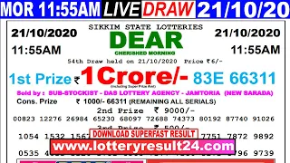 Lottery Sambad Live result 11:55am Date 21.10.2020 Dear morning SikkimLive Today Result lotterykhela