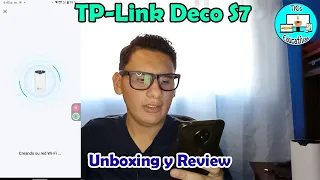 Unboxing y Review Deco S7 TP-Link | Wifi Mesh