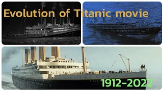 Evolution of Titanic movie