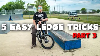 5 Easy BMX Tricks (Ledge) Part 3