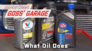 What Oil Does | Goss' Garage