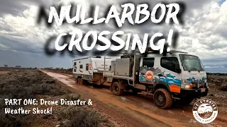 S2 EP 3 - Nullarbor Crossing! Drone Disaster & Weather Shock!