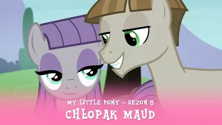 My Little Pony - Sezon 8 Odcinek 03 - Chłopak Maud
