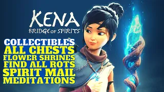 Kena Bridge of Spirits Fields All Collectibles (Rots, Hats, Shrines, Spirit Mail) Complete 100%