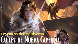 MtG Lore | Leyendas del Multiverso 09: Calles de Nueva Capenna | Magic the Gathering