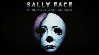 Sally Face - Memories and Dreams (Leslie Mag's Synthwave Cover) [Nine minute loop]