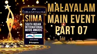 SIIMA 2016 - Malayalam Main Event | Part 07