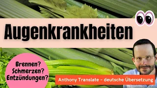 Augenkrankheiten – selber heilen – Anthony William – deutsche Übersetzung