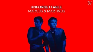 Marcus & Martinus - Unforgettable (Lyrics by ShelaVision)