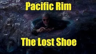 ►[Pacific Rim] "Where is My Goddamn Shoe?" [HD] Ron Perlman