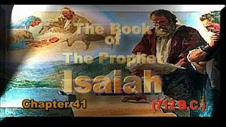 The Book of Isaiah Chapter 41