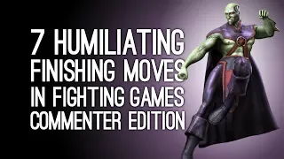 The 7 Most Humiliating Finishing Moves in Fighting Games (Commenter Edition)