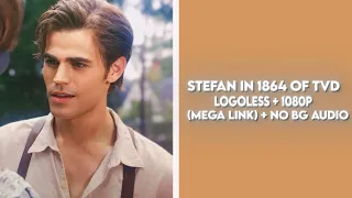 Hot Stefan Salvatore in 1864 (LOGOLESS + 1080P + NO BG AUDIO + MEGA LINK)