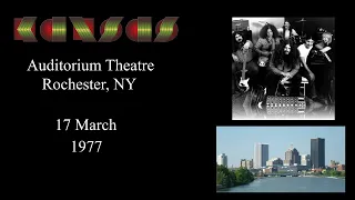 Kansas Live 1977 | Full Concert | 17 March | Auditorium Theatre, Rochester, NY |