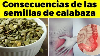 ¡REVELADO! Consecuencias de consumir SEMILLAS de CALABAZA con CÁSCARA para tu cuerpo