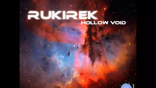 Rukirek - Last Step Before the Crash Of It All...And Go Again [Hollow Void]