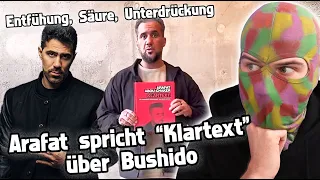 ARAFAT spricht Klartext über BUSHIDO: Kindesentführung & Säure, die heimliche Audio, Unterdrückung