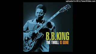 B.B. King - The Thrill Is Gone [HD]