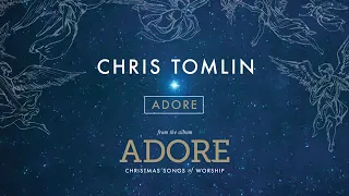 Chris Tomlin   Adore LiveAudio