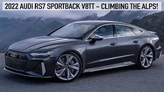 WOW! 2022 AUDI RS7 SPORTBACK V8TT - CLIMBING THE ALPS WITH STUNNING VIEWS - 4K - IN DETAIL