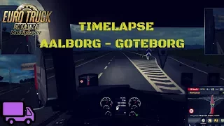 ETS 2 MP TimeLapse #83 - Aalborg - Goteborg - (Scandinavia)