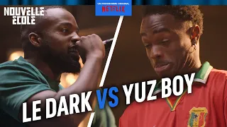 Le battle de LE DARK (vs. YUZ BOY) | Nouvelle École saison 2