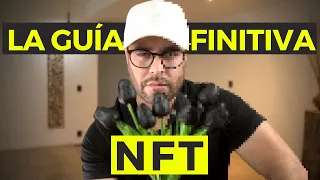 Qué son los NFT y Cómo funcionan. La Guía Definitiva para comprender los NFT (Capítulo uno)