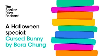 A Halloween Special: Cursed Bunny by Bora Chung | The Booker Prize