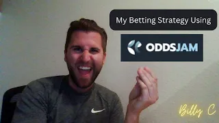 My Betting Strategy using OddsJam