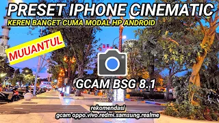 CONFIG SUPER KEREN🔥Gcam BSG 8.1 Support Redmi.oppo.Realme.Vivo.samsung