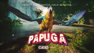 Mata - Papuga ft. Quebonafide, Malik Montana (CLIMO REMIX)