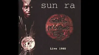 Sun Ra God's Private Eye Live 1980 FULL ALBUM AUDIO